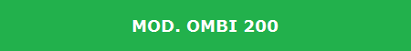 MOD. OMBI 200